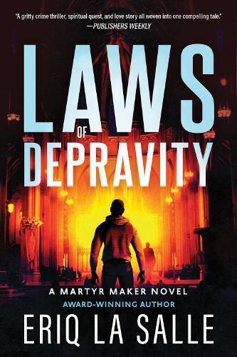Eriq La Salle Laws of Depravity (Tascabile) Martyr Maker