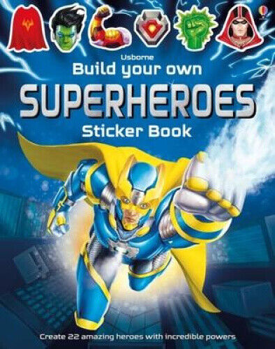 Build Your Own Superheroes Sticker Book (Build Your Own Sticker Book)