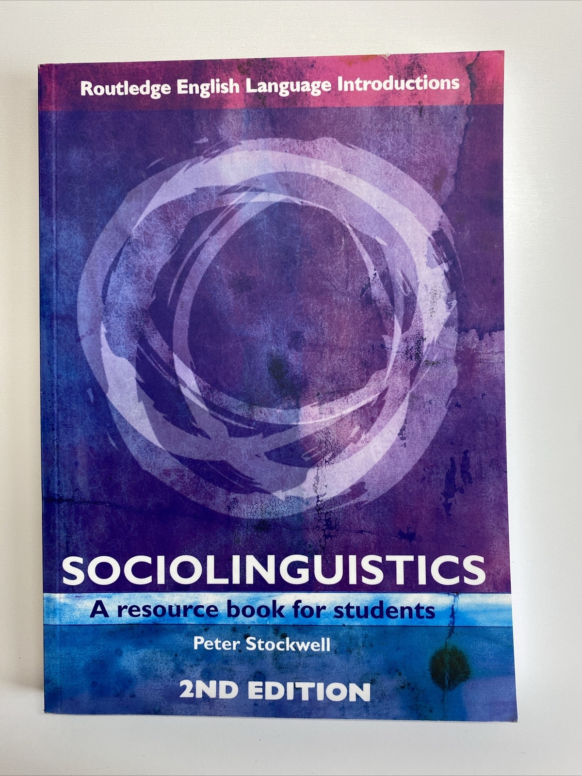 Sociolinguistics, A Resource Book For Students. 2Nd Edition