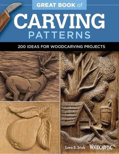 Lora S. Irish Great Book of Carving Patterns (Tascabile)