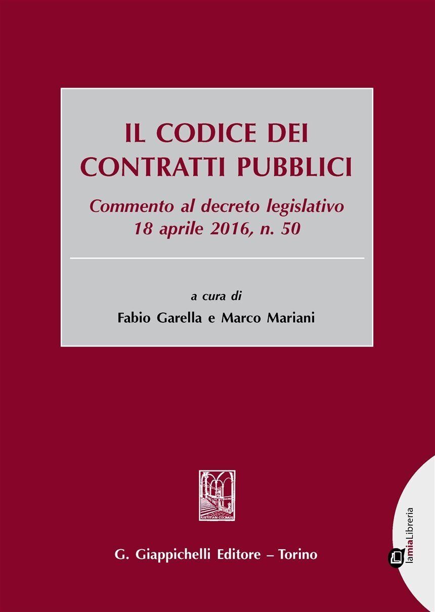 9788875243630 Il codice dei contratti pubblici. Commento al decr...amento online