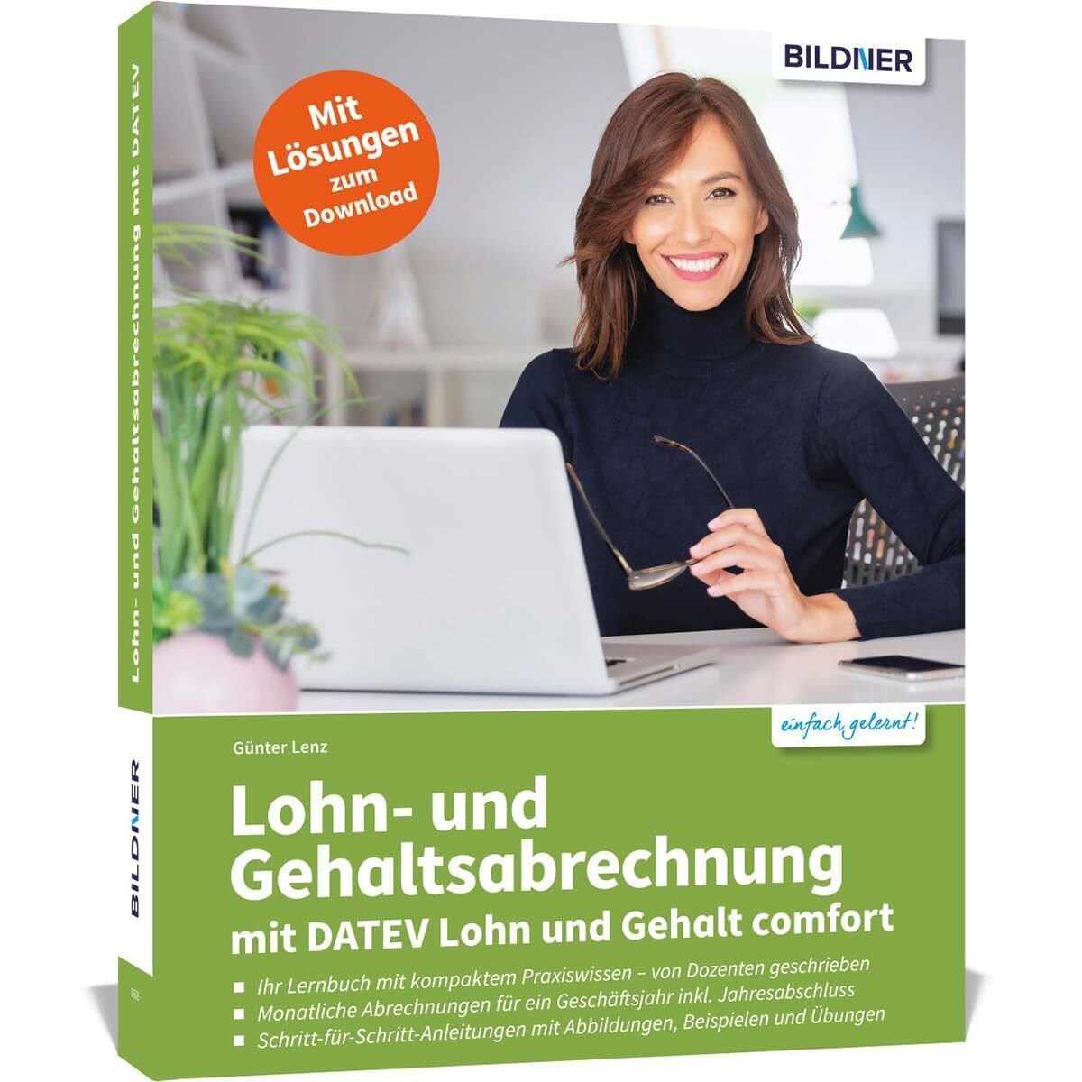Günter Lenz Lohn- und Gehaltsabrechnung mit DATEV Lohn und Ge (Copertina rigida)