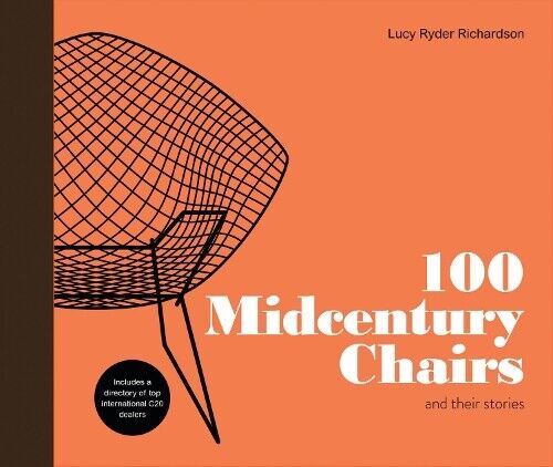 Lucy Ryder Richardson 100 Midcentury Chairs (Copertina rigida)