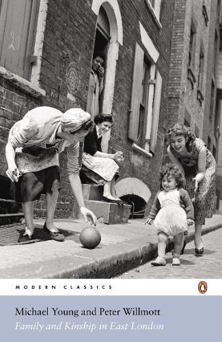 Michael Young Peter Willmott Family and Kinship in East London (Tascabile)