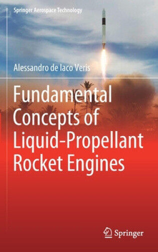 Fundamental Concepts of Liquid-Propellant Rocket Engines (Springer Aerospace