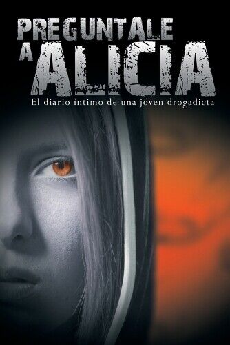 Anonimo Preguntale a Alicia (Tascabile)