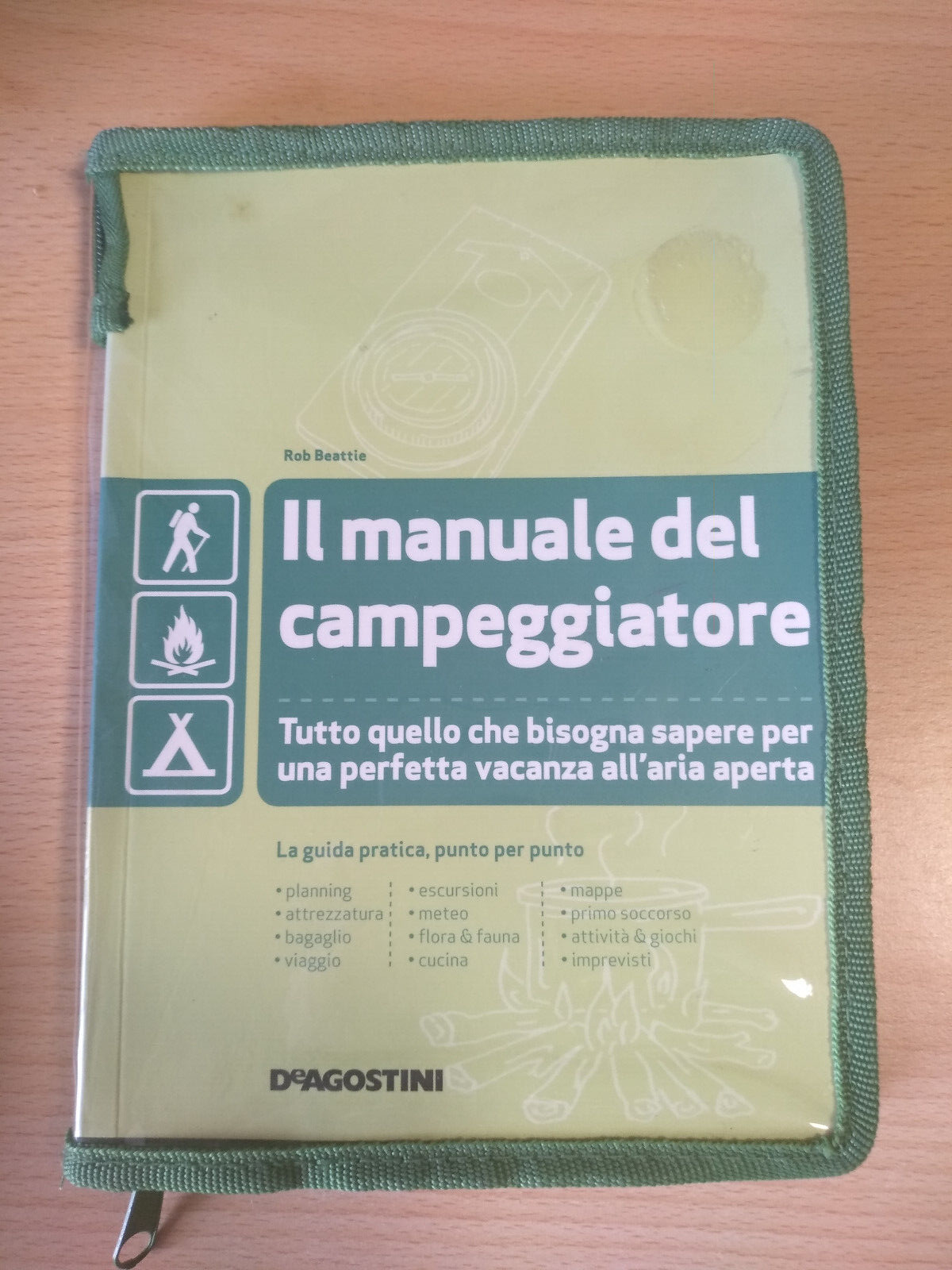 Rob Beattie, Il manuale del campeggiatore, De Agostini, NUOVO!