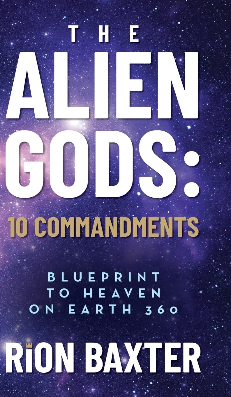 Rion Baxter The Alien Gods (Copertina rigida)