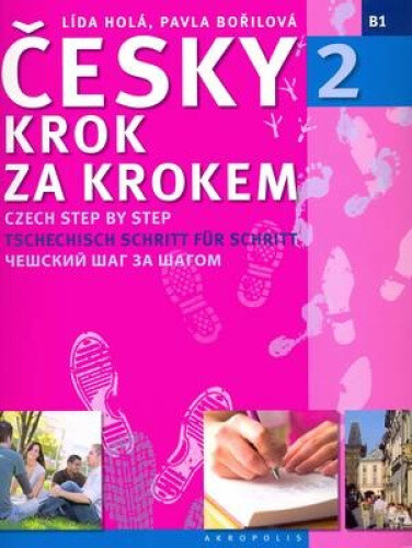 New Czech Step by Step: v. 2 by Hola, Lida