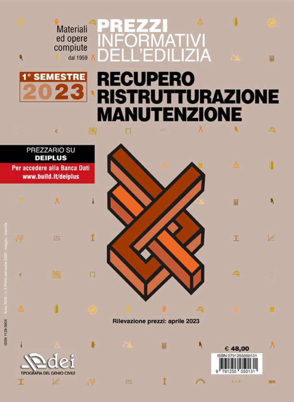 Prezzi informativi dell'edilizia. Recupero, ristrutturazione, manutenzione...