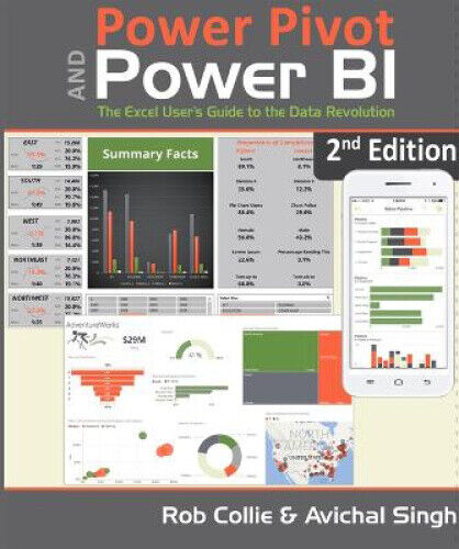 Power Pivot and Power Bi: The Excel User's Guide to Dax, Power Query, Power Bi