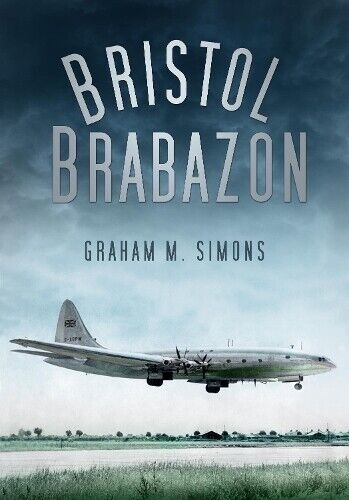 Graham M Simons Bristol Brabazon (Tascabile)