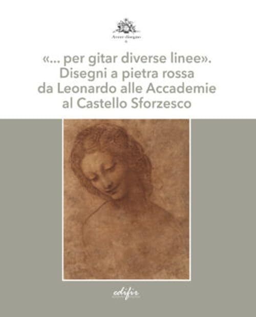 9788892802278 «… per gitar diverse linee». Disegni a pietra ...z. illustrata
