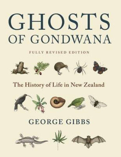 Gibbs, G: Ghosts of Gondwana 2016 by Gibbs, George