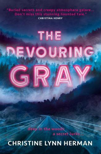 Christine Lynn Herman The Devouring Gray (Tascabile) Devouring Gray