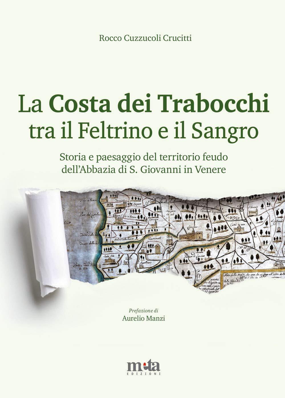 9788895444284 La Costa dei Trabocchi tra il Feltrino e il Sangro...nni in Venere