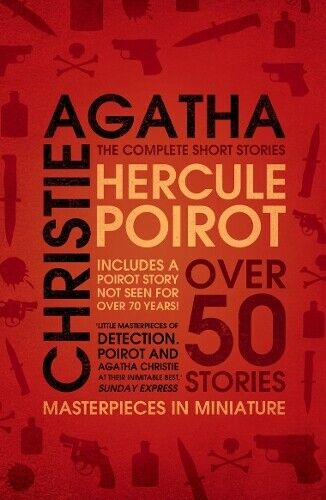 Agatha Christie Hercule Poirot: the Complete Short Stories (Tascabile)