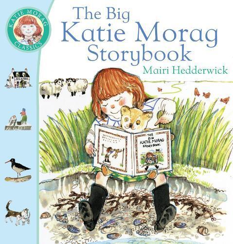 Mairi Hedderwick The Big Katie Morag Storybook (Tascabile) Katie Morag