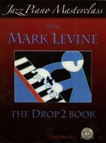 Mark Levine Jazz Piano Masterclass with Mark Levine (Sheet Music)