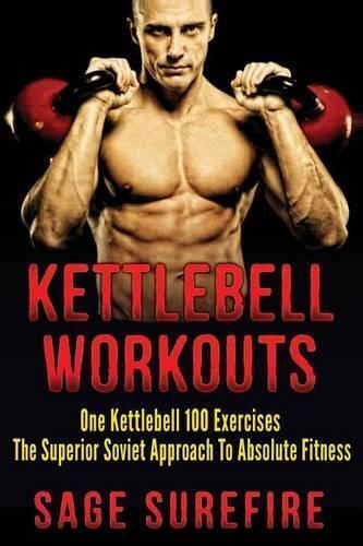 Sage Surefire Kettlebell Workouts (Tascabile)