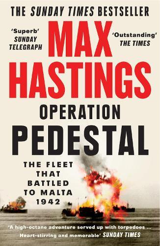 Max Hastings Operation Pedestal (Tascabile)