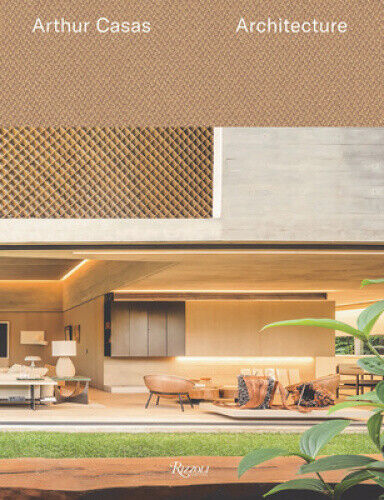 Arthur Casas: Architecture by Livia Debbane