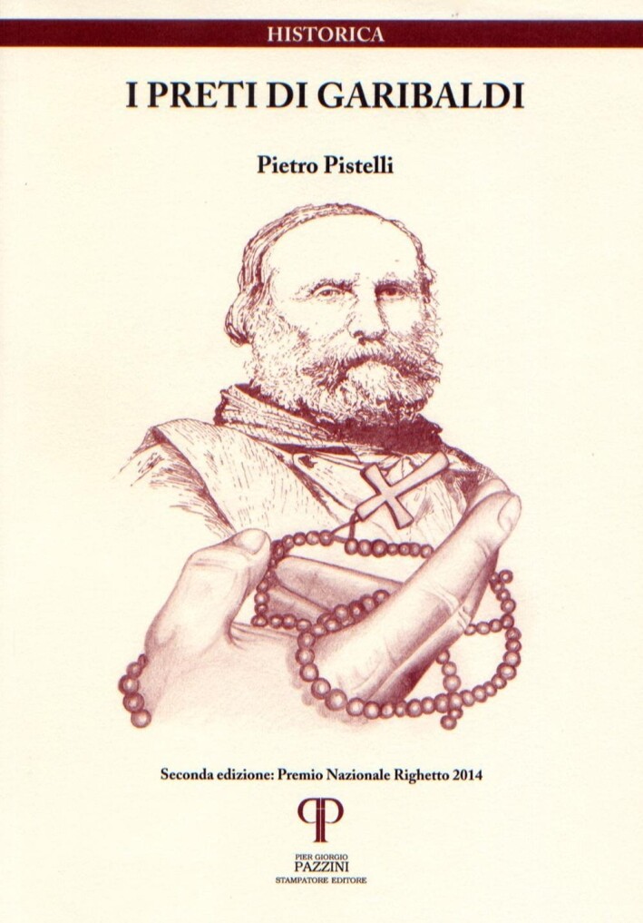 I Preti di Garibaldi - [Pazzini Editore]