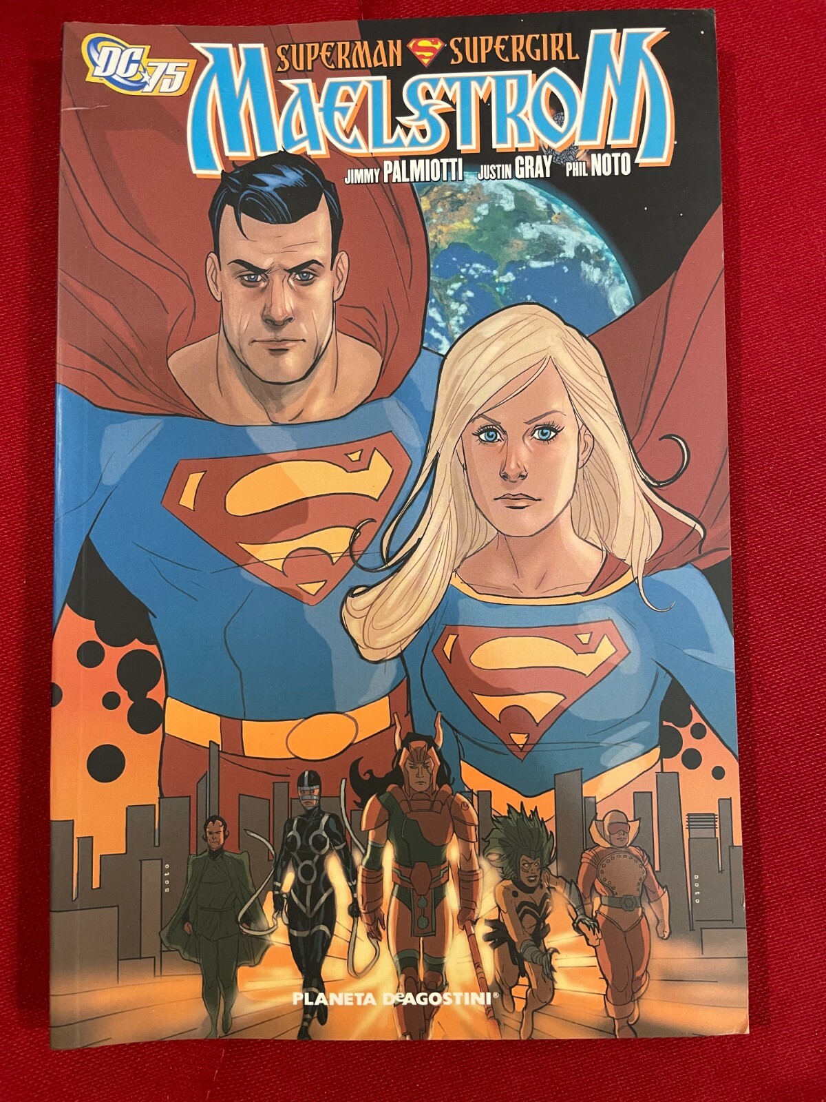 Superman/Supergirl: Maelstrom (Palmiotti - Gray - Noto) Planeta DeAgostini*