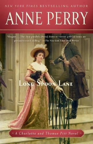 Anne Perry Long Spoon Lane (Tascabile) Charlotte and Thomas Pitt