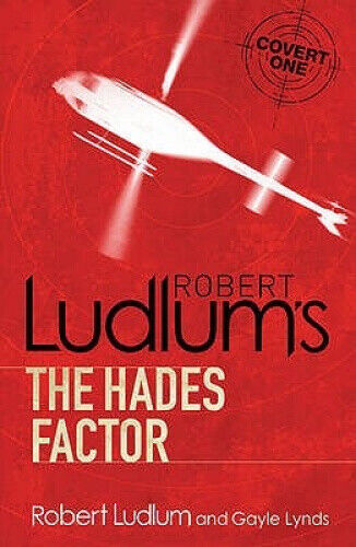 The Hades Factor (COVERT-ONE) by Robert Ludlum