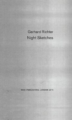 Gerhard Richter: Night Sketches by Gerhard Richter