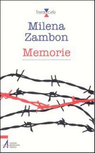 Memorie - Zambon Milena