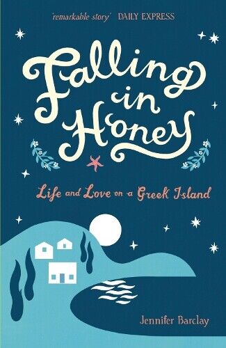 Jennifer Barclay Falling in Honey (Tascabile)