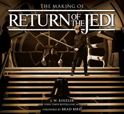 The Making of Star Wars: Return of the Jedi (Star Wars) by J.W. Rinzler