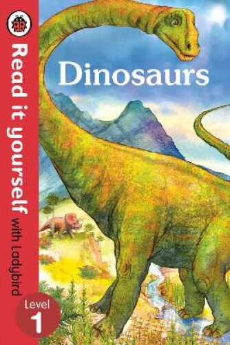Dinosaurs - Read it yourself with Ladybird: Level 1 (non-fiction) (Read It