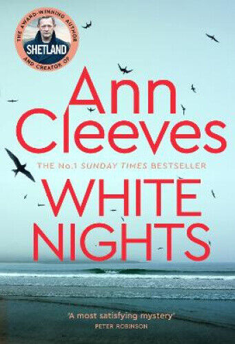 White Nights (Shetland) by Ann Cleeves