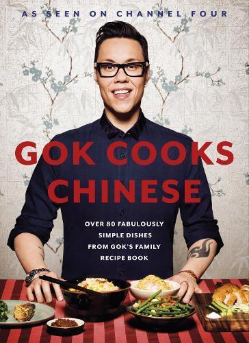 Gok Wan Gok Cooks Chinese (Copertina rigida)