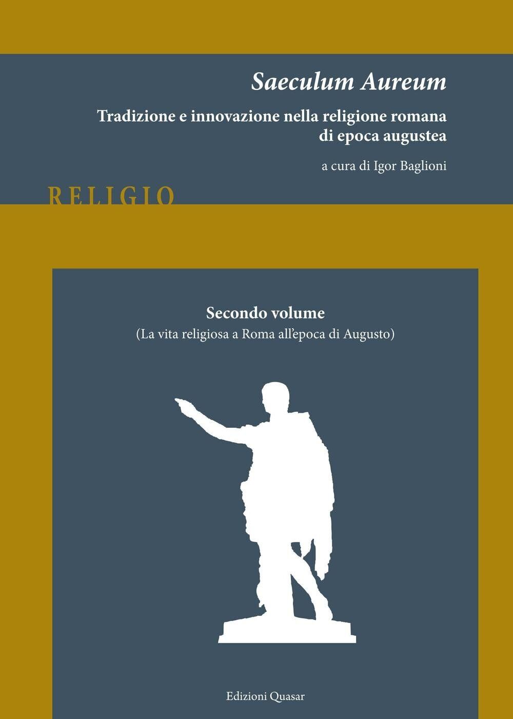9788871407364 Saeculum Aureum. Tradizione e innovazione nella re...usto (Vol. 2)