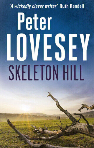 Skeleton Hill: 10 (Peter Diamond Mystery) by Lovesey, Peter