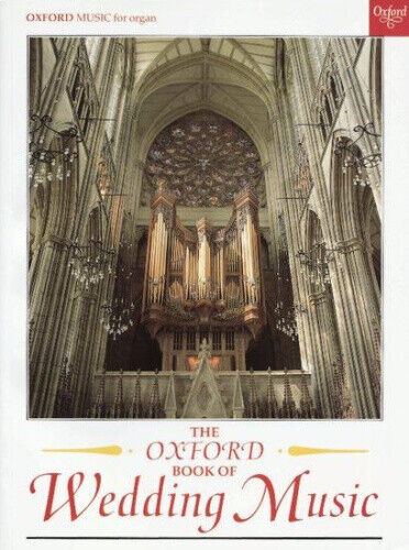 The Oxford Book of Wedding Music with Pedals by Oxford