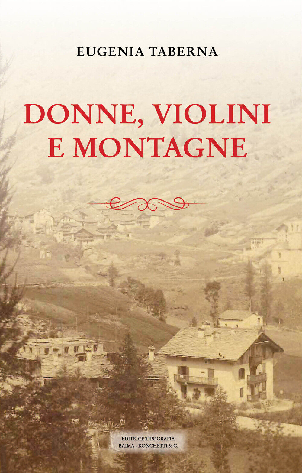 Donne, violini e montagne - Taberna Eugenia