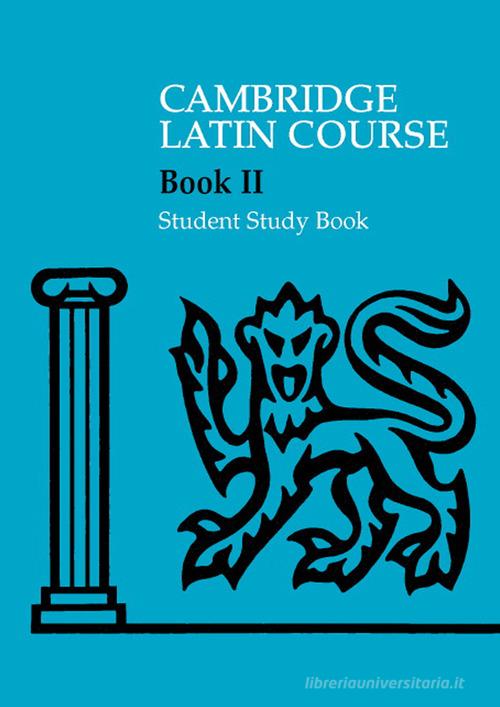 9780521685931 The Cambridge Latin Course. Cambridge School Class...ooks: Book II