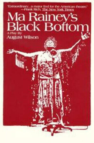 Wilson August : MA Rainey'S Black Bottom: MA Rainey's Black Bottom (Plume)