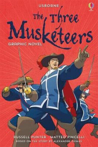 Three Musketeers Graphic Novel (Usborne Graphic Novels) by Russell Punter