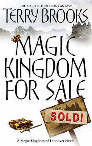 Magic Kingdom For Sale/Sold: Magic Kingdom of Landover Series: Book 01 (Magic