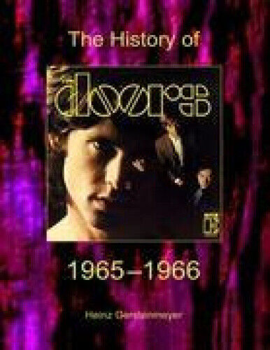 The Doors. the History of the Doors 1965-1966 by Gerstenmeyer, Heinz