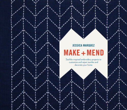 Make and Mend: Sashiko-Inspired Embroidery Projects to Customize and Repair