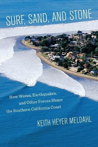Keith Heyer Meldahl Surf, Sand, and Stone (Tascabile)