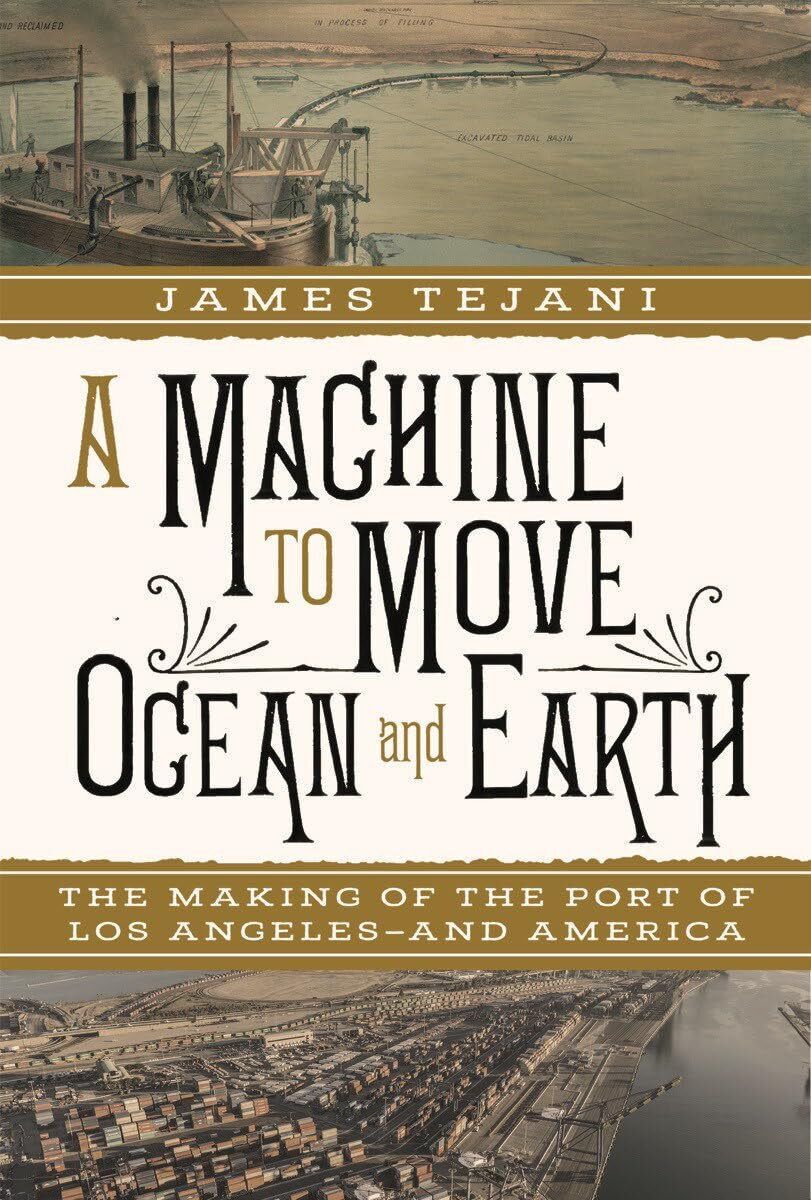 James Tejani A Machine to Move Ocean and Earth (Copertina rigida)