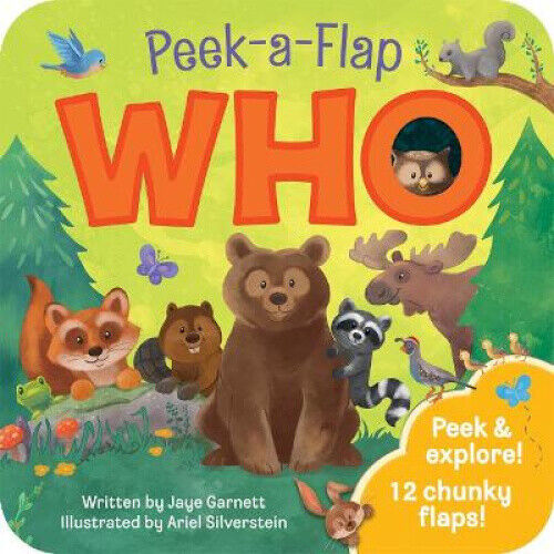 Who: Chunky Peek a Flap Board Book (Peek a Flap) [Board book] by Jaye Garnett